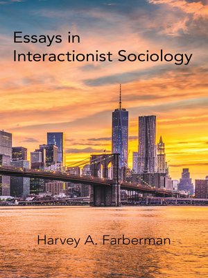 cover image of Essays in Interactionist Sociology